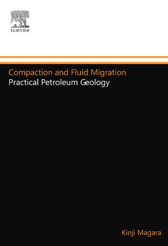 Immagine dell'editore per Compaction and Fluid Migration: Practical Petroleum Geology venduto da Revaluation Books