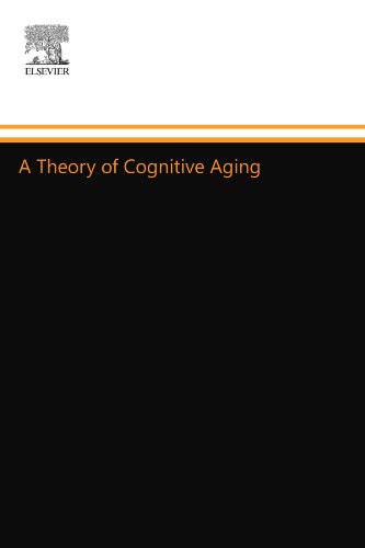 Stock image for A Theory of Cognitive Aging for sale by Revaluation Books