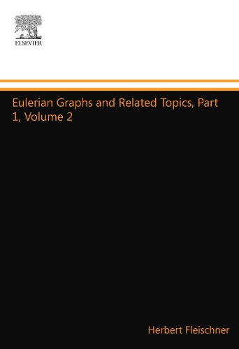 Stock image for Eulerian Graphs and Related Topics, Part 1, Volume 2 for sale by Revaluation Books