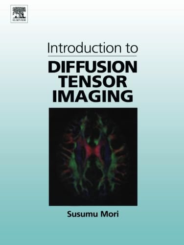 Immagine stock per Introduction to Diffusion Tensor Imaging