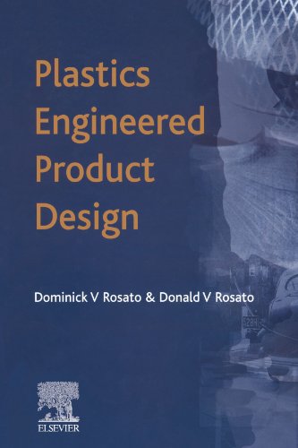 Beispielbild fr Plastics Engineered Product Design zum Verkauf von Revaluation Books