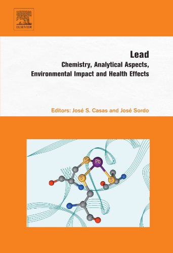 9780444560940: Lead: Chemistry, Analytical Aspects, Environmental Impact and Health Effects