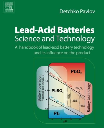 9780444562173: Lead-Acid Batteries: Science and Technology