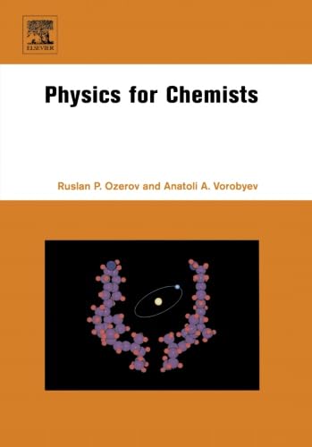 9780444562913: Physics for Chemists