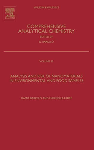 Stock image for ANALYSIS AND RISK OF NANOMATERIAL IN ENVIRONMENTAL AND FOOD SAMPLES, VOL. 59 (HB) for sale by Basi6 International