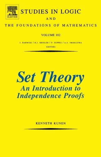 9780444564023: Set Theory An Introduction To Independence Proofs