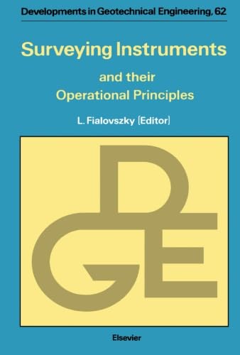 9780444565747: Surveying Instruments and their Operational Principles