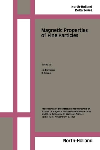 9780444567819: Magnetic Properties of Fine Particles