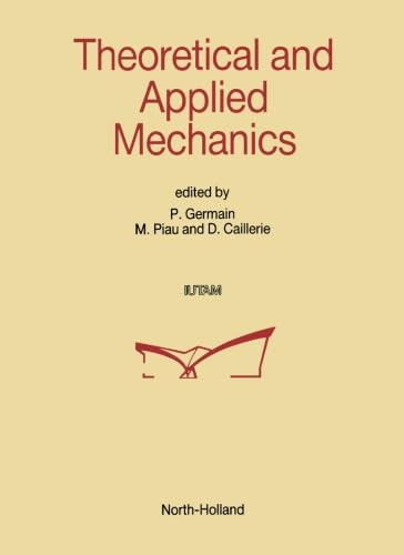 9780444568762: Theoretical and Applied Mechanics