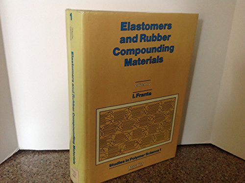 9780444569202: Elastomers and Rubber Compounding Materials