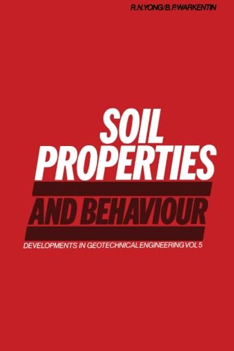 Soil Properties and Behaviour (9780444569356) by Yong, Raymond N.