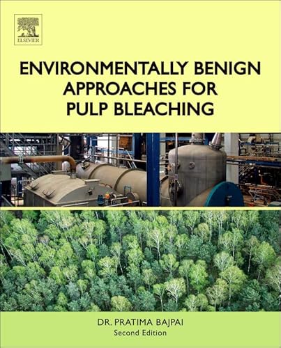 Imagen de archivo de Environmentally Benign Approaches for Pulp Bleaching a la venta por THE SAINT BOOKSTORE