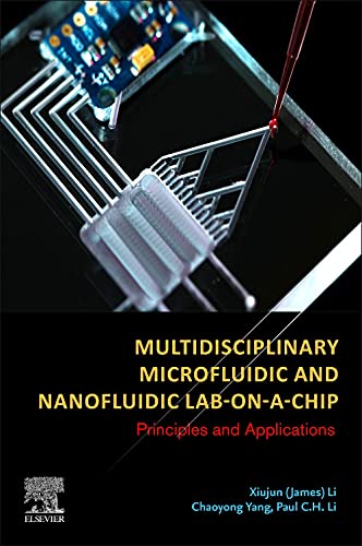 Stock image for Multidisciplinary Microfluidic and Nanofluidic Lab-on-a-chip: Principles and Applications for sale by Revaluation Books