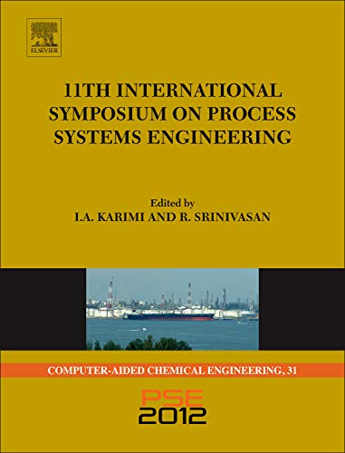 Knorrig Om toevlucht te zoeken rijm 9780444595058: 11th International Symposium on Process Systems Engineering  - PSE2012 (Volume 31) (Computer Aided Chemical Engineering, Volume 31):  0444595058 - AbeBooks