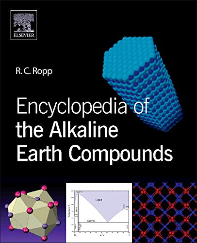 9780444595508: Encyclopedia of the Alkaline Earth Compounds
