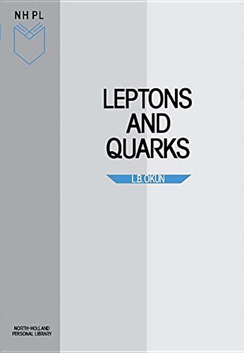 9780444596215: Leptons and Quarks (North-Holland Personal Library)