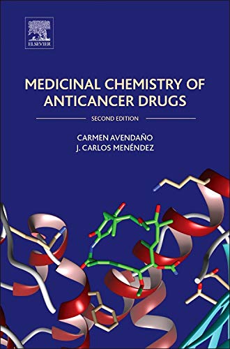 9780444626493: Medicinal Chemistry of Anticancer Drugs