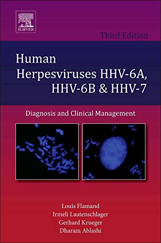 9780444627032: Human Herpesviruses HHV-6A, HHV-6B & HHV-7: Diagnosis and Clinical Management: Volume 12 (Perspectives in Medical Virology)