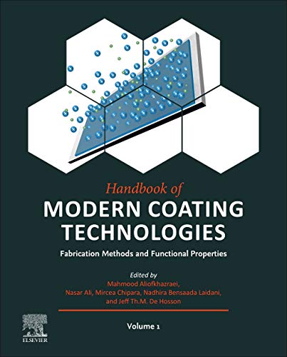 9780444632401: Handbook of Modern Coating Technologies: Fabrication Methods and Functional Properties