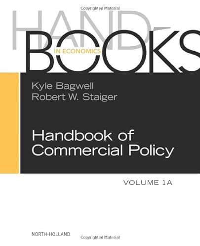 Imagen de archivo de Handbook of Commercial Policy (Volume 1A) a la venta por Brook Bookstore
