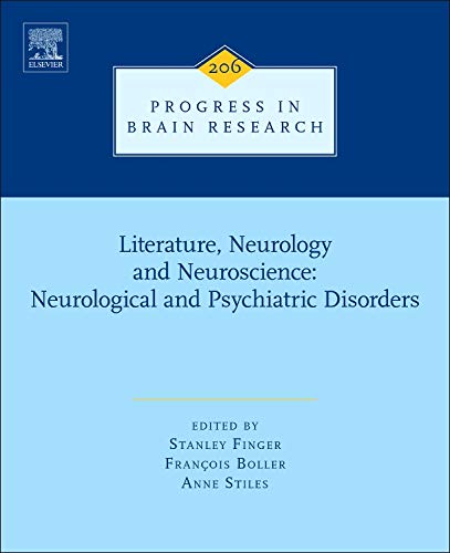 9780444633644: Literature, Neurology, and Neuroscience: Neurological and Psychiatric Disorders: Volume 206