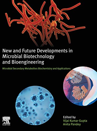 Beispielbild fr New and Future Developments in Microbial Biotechnology and Bioengineering: Microbial Secondary Metabolites Biochemistry and Applications zum Verkauf von Buchpark