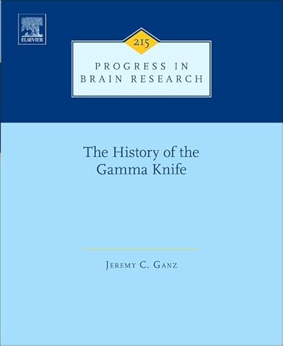 Imagen de archivo de The History of the Gamma Knife: Vol 215 a la venta por Revaluation Books