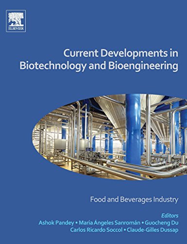 Beispielbild fr Current Developments in Biotechnology and Bioengineering Food and Beverages Industry zum Verkauf von Basi6 International
