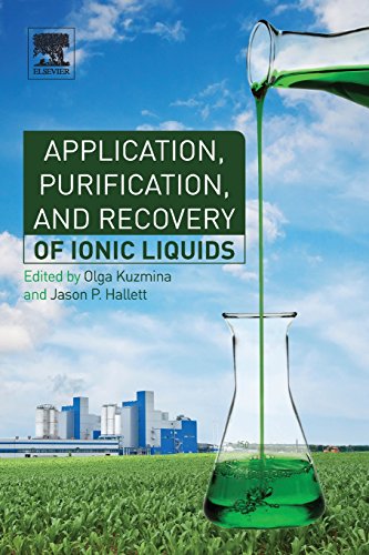 Imagen de archivo de Application, Purification, and Recovery of Ionic Liquids a la venta por Brook Bookstore On Demand