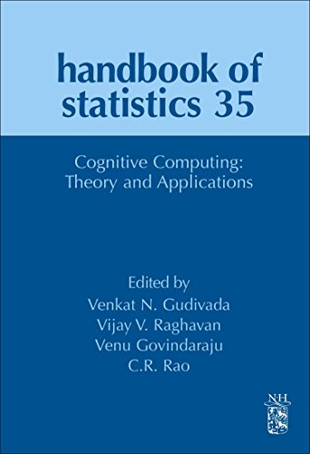 9780444637444: Cognitive Computing: Theory and Applications: 35