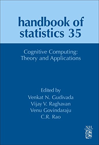 Stock image for Cognitive Computing: Theory and Applications: Volume 35 (Handbook of Statistics) for sale by Chiron Media