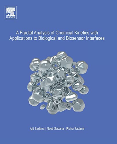 Beispielbild fr A Fractal Analysis of Chemical Kinetics with Applications to Biological and Biosensor Interfaces zum Verkauf von Brook Bookstore On Demand