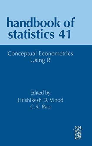 Imagen de archivo de Conceptual Econometrics Using R (Volume 41) (Handbook of Statistics, Volume 41) a la venta por Brook Bookstore On Demand