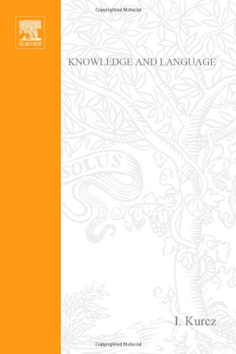 9780444700667: Knowledge and Language