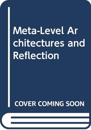 Beispielbild fr Meta Level Architectures and Reflection zum Verkauf von Ammareal
