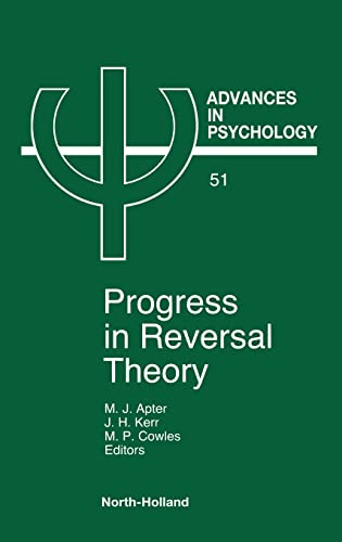 Beispielbild fr Progress in Reversal Theory: Volume 51 zum Verkauf von THE SAINT BOOKSTORE