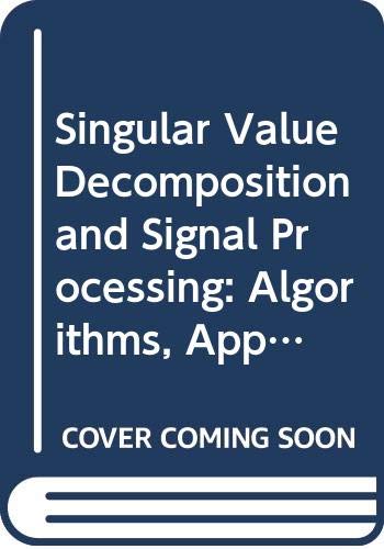 9780444704399: Algorithms, Applications and Architectures. Ed E.F.Deprettere (v. 1) (Single Value Decomposition and Signal Processing)