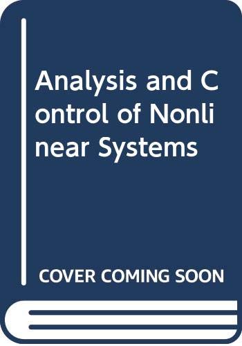Stock image for Analysis and control of nonlinear systems for sale by Zubal-Books, Since 1961
