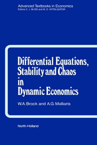 Stock image for Differential equations, stability, and chaos in dynamic economics. (Advanced textbooks in economics; v. 27). Ex-Library. for sale by Yushodo Co., Ltd.