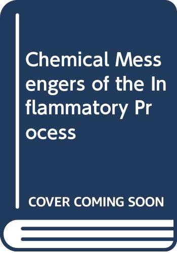 9780444801340: Chemical messengers of the inflammatory process (Handbook of inflammation)