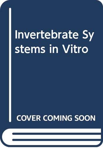 Stock image for Invertebrate Systems in Vitro. for sale by Brentwood Books