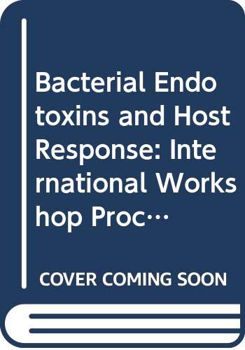 Stock image for Bacterial Endotoxins and Host Response for sale by BookOrders