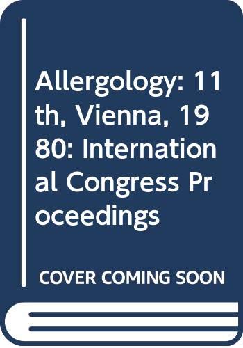 Stock image for Allergology: 11th, Vienna, 1980: International Congress Proceedings for sale by medimops