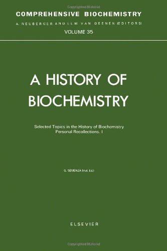 Stock image for Comprehensive Biochemistry, Volume 35: A History of Biochemistry: Selected Topics in the History of Biochemistry, Personal Recollections for sale by The Book Exchange