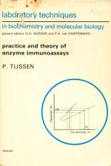 Practice and Theory of Enzyme Immunoassays