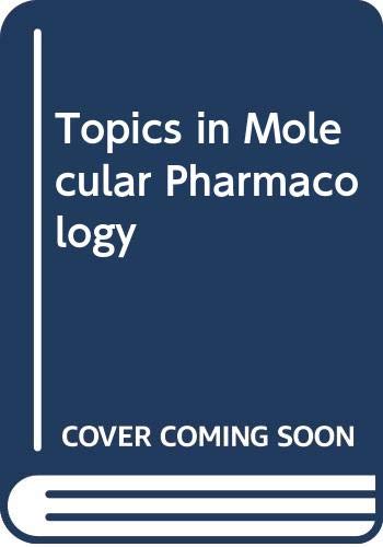 Stock image for Topics in Molecular Pharmacology for sale by medimops