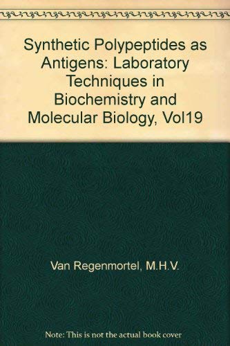 Beispielbild fr Synthetic Polypeptides as Antigens (Laboratory Techniques in Biochemistry and Molecular Biology) zum Verkauf von Wonder Book