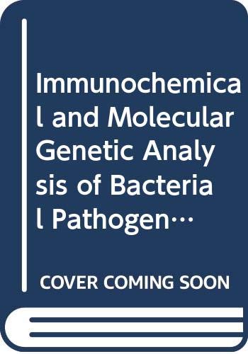 Immunochemical and Molecular Genetic Analysis of Bacterial Pathogens (F E M S SYMPOSIUM) (9780444810007) by Owen, Peter