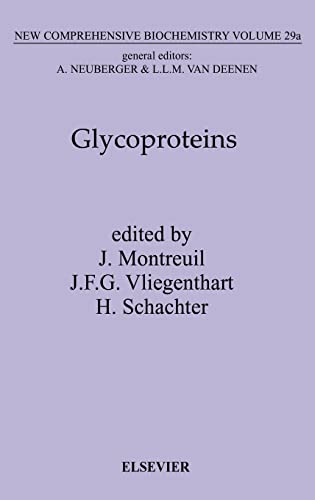 New Comprehensive Biochemistry, Vol. 29A: Glycoproteins