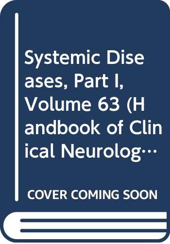 9780444812827: Systemic Diseases, Part I (Volume 63) (Handbook of Clinical Neurology, Volume 63)